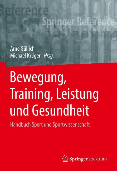 Bewegung, Training, Leistung und Gesundheit - 