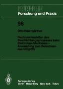 Cover-Bild zum Titel 'Rechnersimulation des Beschichtungsprozesses beim - Elektrotauchlackieren Anwendung zum Berechnen des Umgriffs' von 'Otto Baumgärtner'