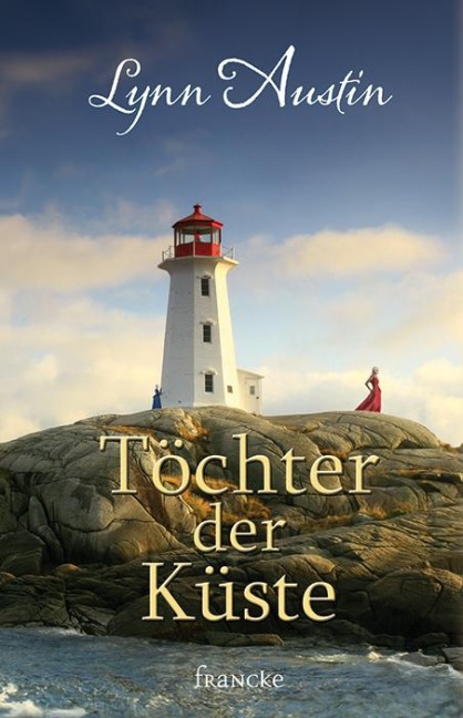 Töchter der Küste - Lynn Austin