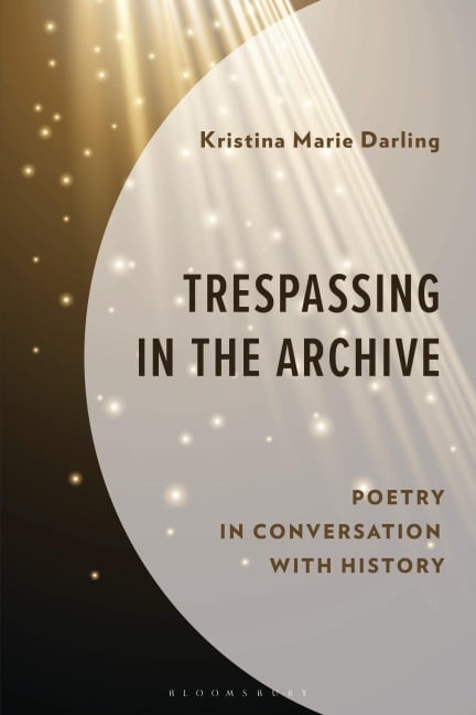 Trespassing in the Archive - 
