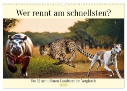 Cover-Bild zum Titel 'Wer rennt am schnellsten? (Wandkalender 2026 DIN A3 quer), CALVENDO Monatskalender' von 'Claudia Kleemann'