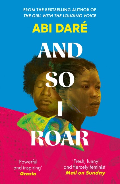 And So I Roar - Abi Daré
