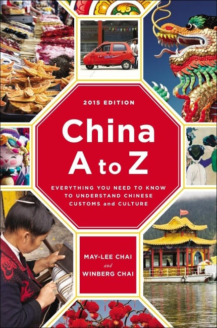 China A to Z - May-Lee Chai, Winberg Chai