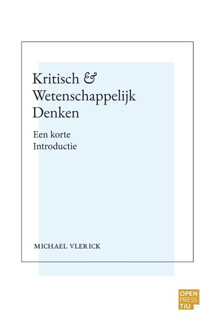 Kritisch en Wetenschappelijk Denken - Michael Vlerick