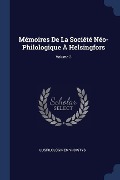 Mémoires De La Société Néo-Philologique À Helsingfors; Volume 3 - Uusfilologinen Yhdistys