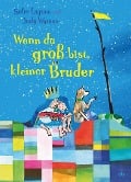 Cover-Bild zum Titel 'Wenn du groß bist, kleiner Bruder' von 'Sofie Laguna'
