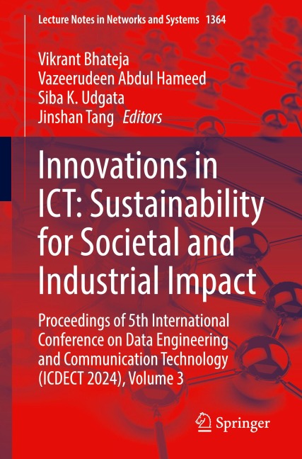 Innovations in ICT: Sustainability for Societal and Industrial Impact - 