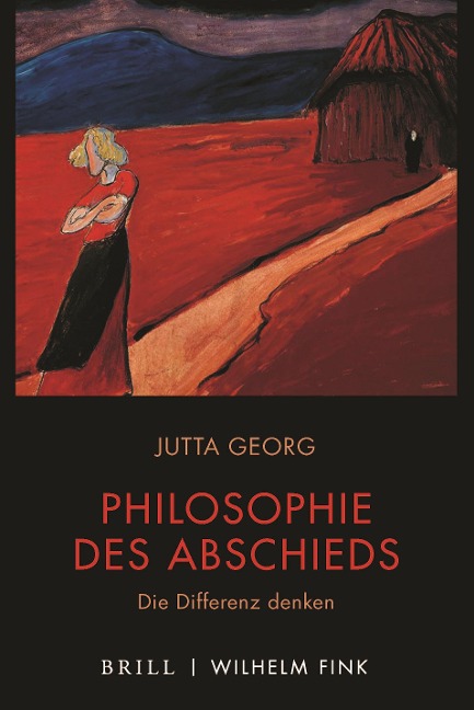Philosophie des Abschieds - Jutta Georg