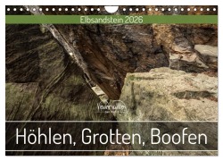 Höhlen, Grotten, Boofen - Elbsandstein (Wandkalender 2026 DIN A4 quer), CALVENDO Monatskalender - Kevin Walther