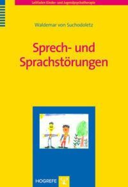 Sprech- und Sprachstörungen - Waldemar von Suchodoletz
