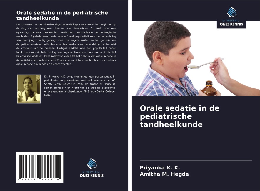 Orale sedatie in de pediatrische tandheelkunde - Priyanka K. K., Amitha M. Hegde
