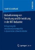 Globalisierung von Forschung und Entwicklung in der IKT-Industrie - Hendrik Schaffland