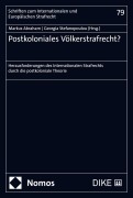 Cover-Bild zum Titel 'Postkoloniales Völkerstrafrecht?' von ''