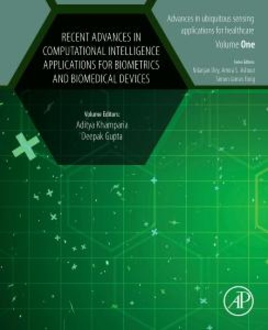 Recent Advances in Computational Intelligence Applications for Biometrics and Biomedical Devices - 