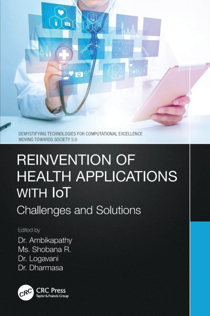 Reinvention of Health Applications with IoT - 