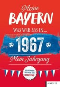 Cover-Bild zum Titel 'Meine Bayern 1967' von 'Christoph Bausenwein'