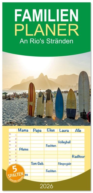 Familienplaner 2026 - An Rio's Stränden mit 5 Spalten (Wandkalender, 21 x 45 cm) CALVENDO - Fotosvonlucke Fotosvonlucke