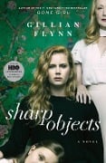 Cover-Bild zum Titel 'Sharp Objects' von 'Gillian Flynn'
