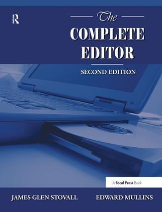 The Complete Editor - James Glen Stovall, Edward Mullins