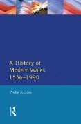Cover-Bild zum Titel 'A History of Modern Wales 1536-1990' von 'Philip Jenkins'