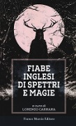 Fiabe inglesi di spettri e magie - 