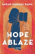 Cover-Bild zum Titel 'Hope Ablaze' von 'Sarah Mughal Rana'
