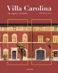 Cover-Bild zum Titel 'Villa Carolina. Un sogno a 27 buche' von 'Piergiorgio Sacco'