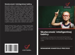 Cover-Bild zum Titel 'Skuteczno¿¿ inteligentnej tablicy' von 'Ndwandwe Khanyisile Precious'