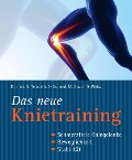 Cover-Bild zum Titel 'Das neue Knietraining' von 'Siegbert Tempelhof, Marcus Gnad, Daniel Weiss'