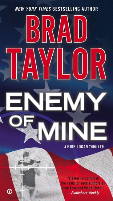 Enemy of Mine - Brad Taylor