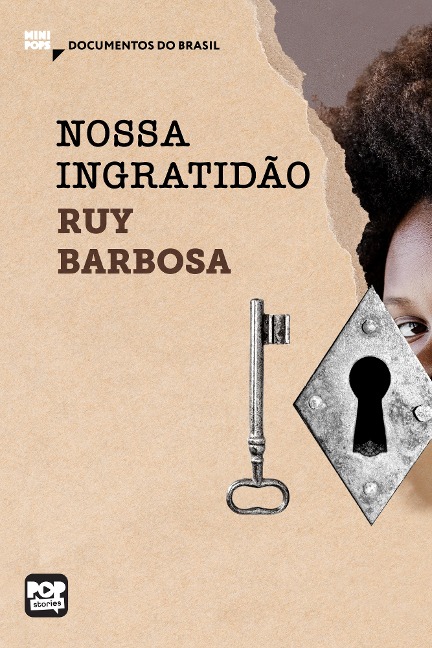 Nossa ingratidão - Ruy Barbosa