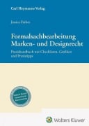 Cover-Bild zum Titel 'Formalsachbearbeitung Marken- und Designrecht' von 'Jessica Färber'