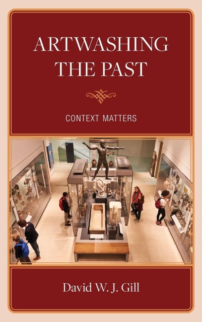 Artwashing the Past - David W. J. Gill