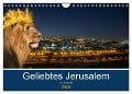 Geliebtes Jerusalem (Wandkalender 2024 DIN A4 quer), CALVENDO Monatskalender - HebrewArtDesigns Marena Camadini Zara