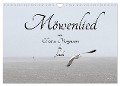 Möwenlied von Christian Morgenstern by fru.ch (Wandkalender 2024 DIN A4 quer), CALVENDO Monatskalender - Fru. Ch Fru. Ch