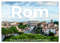 Cover-Bild zum Titel 'Rom - Die wunderschöne Hauptstadt Italiens. (Wandkalender 2026 DIN A2 quer), CALVENDO Monatskalender' von 'M. Scott'