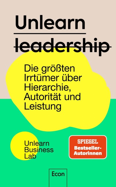 Unlearn Leadership - Lisa Jaspers, Nancy Koch