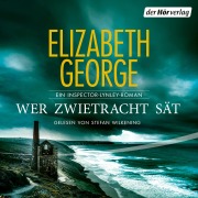 Cover-Bild zum Titel 'Wer Zwietracht sät' von 'Elizabeth George'