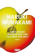 Cover-Bild zum Titel 'Hard boiled Wonderland und das Ende der Welt' von 'Haruki Murakami'