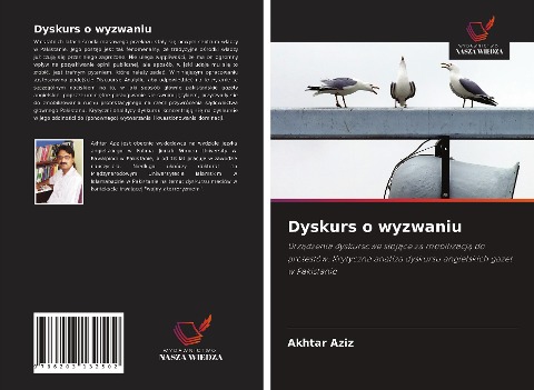 Dyskurs o wyzwaniu - Akhtar Aziz