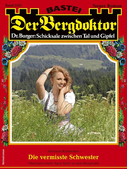 Der Bergdoktor 2133 - Andreas Kufsteiner