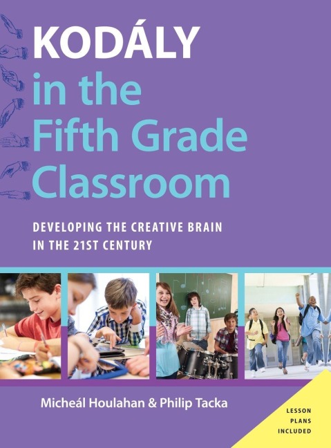 Kodály in the Fifth Grade Classroom - Houlahan