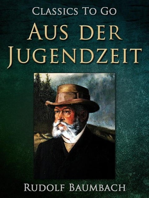 Aus der Jugendzeit - Rudolf Baumbach