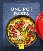 Cover-Bild zum Titel 'One Pot Pasta' von 'Angelika Ilies'