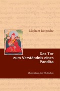 Cover-Bild zum Titel 'Das Tor zum Verständnis eines Pandita' von 'Mipham Rinpoche'