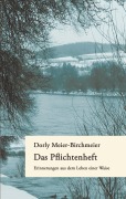 Cover-Bild zum Titel 'Das Pflichtenheft' von 'Dorly Meier-Birchmeier'