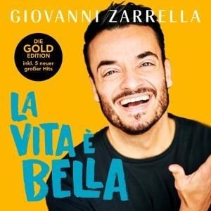 La vita ¿ bella (Gold-Edition) - Giovanni Zarrella