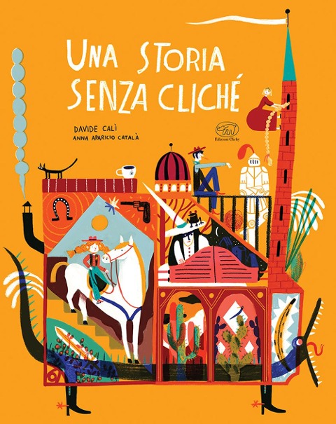 Una storia senza cliché. Ediz. mini - Davide Calì