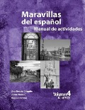 Maravillas del Espanol - Manual de Actividades - Jaime Alberto Naranjo, Monica Florez