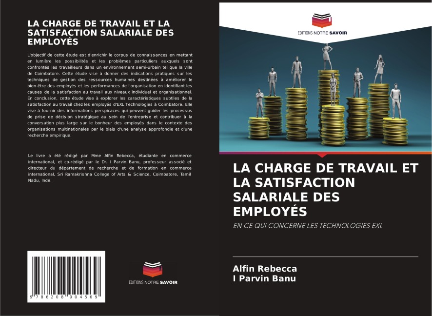 LA CHARGE DE TRAVAIL ET LA SATISFACTION SALARIALE DES EMPLOYÉS - Alfin Rebecca, I Parvin Banu
